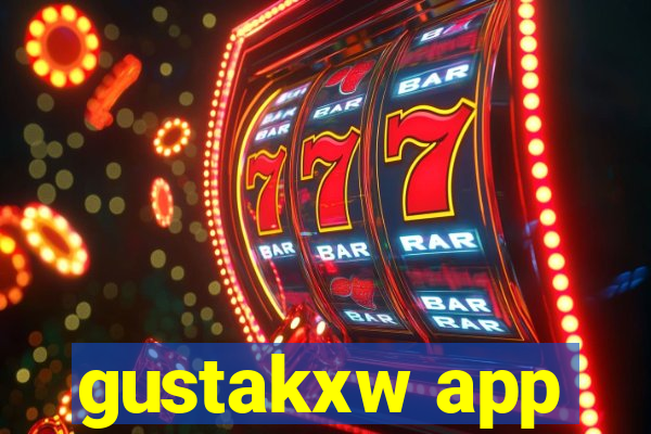 gustakxw app